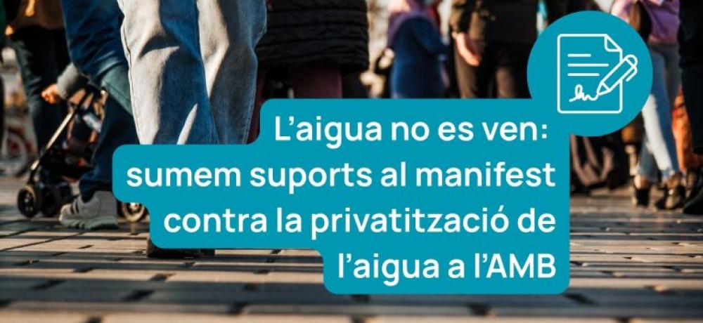 manifest aiguaes vida